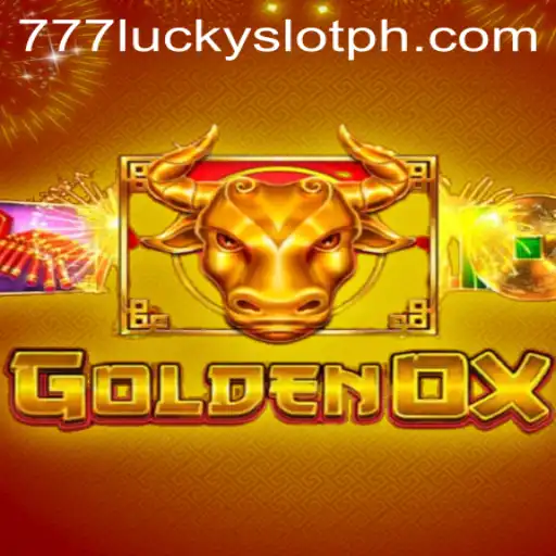 GoldenOx: The Thrilling 777 Lucky Slot Game