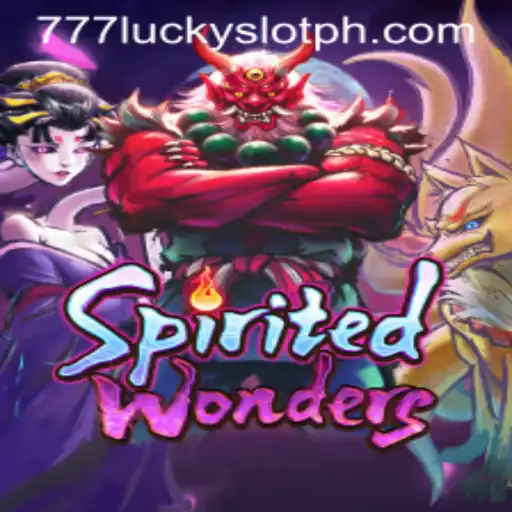 Exploring the Thrilling World of SpiritedWonders: The 777 Lucky Slot Game