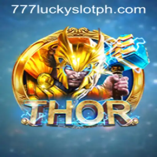Exploring the Thrilling World of THOR and 777 Lucky Slot